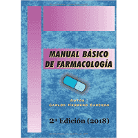 MANUAL BÁSICO DE FARMACOLOGÍA: 2ª Edición Actualizada 2018